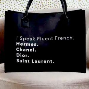 COPY - Like New I Speak Fluent French Tote 17 L×12 H